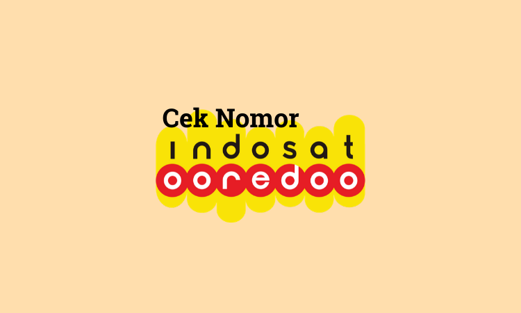 Cara Cek Nomor Indosat