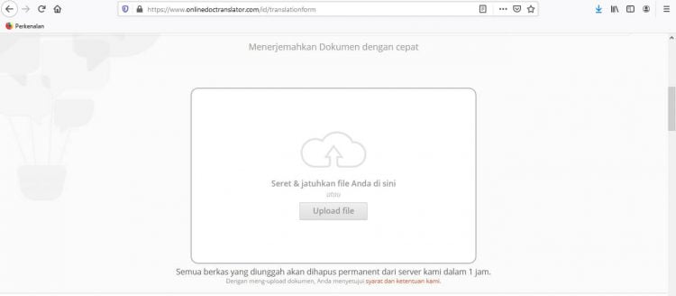 Selanjutnya Anda akan dialihkan ke halaman penerjemahan, klik Upload File untuk mengunggah PDF yang ingin diterjemahkan