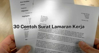 30 Contoh Surat Lamaran Kerja Yang Baik & Benar, Disukai Oleh HRD !