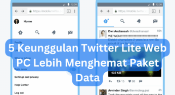 5 Keunggulan Twitter Lite Web PC Lebih Menghemat Paket Data