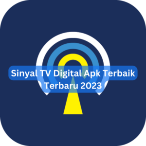 Sinyal TV Digital Apk Terbaik Terbaru 2023 1 Sinyal TV Digital Apk Terbaik Terbaru 2023