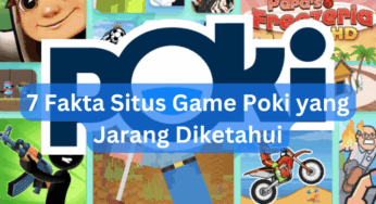 7 Fakta Situs Poki Games yang Jarang Diketahui