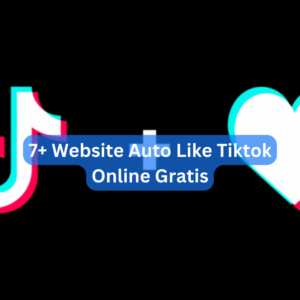 7+ Website Auto Like Tiktok Online Gratis 1 7+ Website Auto Like Tiktok Online Gratis