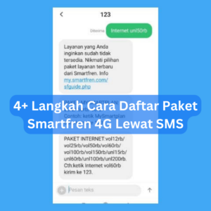 4+ Langkah Cara Daftar Paket Smartfren 4G Lewat SMS 1 4+ Langkah Cara Daftar Paket Smartfren 4G Lewat SMS