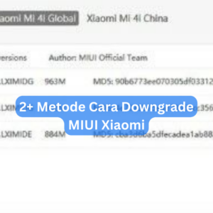 2+ Metode Cara Downgrade MIUI Xiaomi 1 2+ Metode Cara Downgrade MIUI Xiaomi