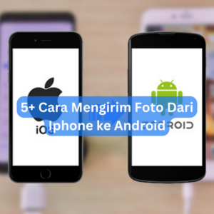 5+ Cara Mengirim Foto Dari Iphone ke Android Menggunakan Bluetooth 1 5+ Cara Mengirim Foto Dari Iphone ke Android