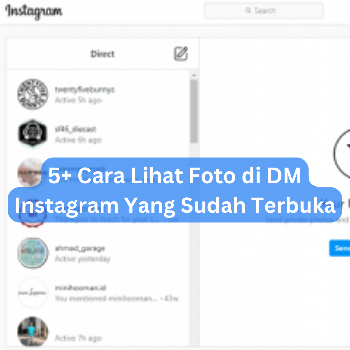 5+ Cara Lihat Foto di DM Instagram Yang Sudah Terbuka