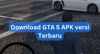 Download GTA 5 APK versi Terbaru