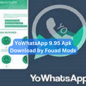 YoWhatsApp 9.95 Apk Download by Fouad Mods 1 YoWhatsApp 9.95 Apk Download by Fouad Mods