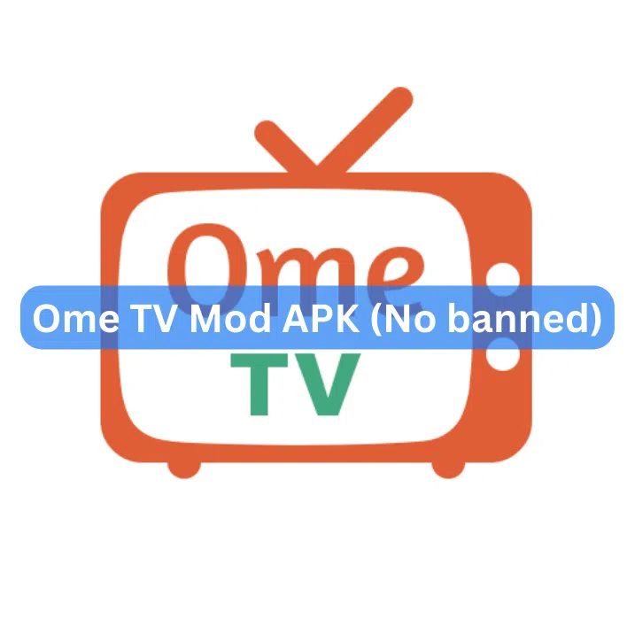 Ome TV Mod APK (No banned) Ome TV Mod APK (No banned)