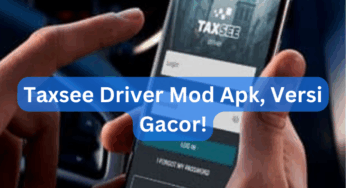 Taxsee Driver Mod Apk, Versi Gacor!