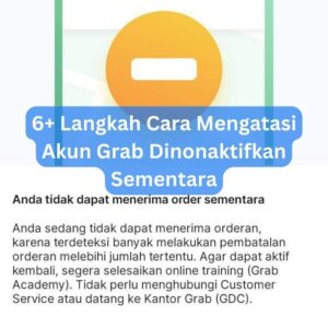 6+ Langkah Cara Mengatasi Akun Grab Dinonaktifkan Sementara 1 6+ Langkah Cara Mengatasi Akun Grab Dinonaktifkan Sementara