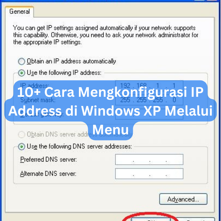10+ Cara Mengkonfigurasi IP Address di Windows XP Melalui Menu