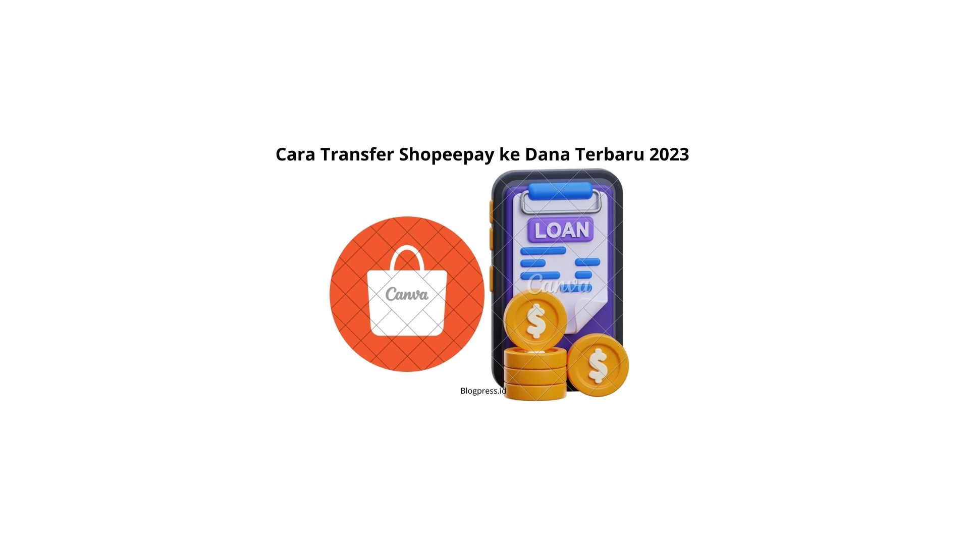 Cara Transfer Shopeepay ke Dana Terbaru 2023 