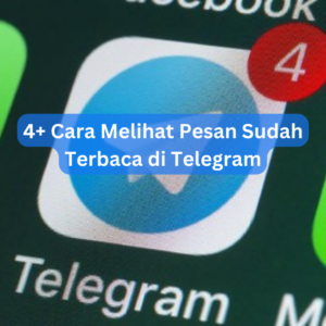 4+ Cara Melihat Pesan Sudah Terbaca di Telegram 1 4+ Cara Melihat Pesan Sudah Terbaca di Telegram