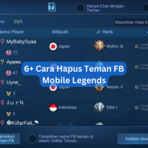 6+ Cara Hapus Teman FB Mobile Legends 1 6+ Cara Hapus Teman FB Mobile Legends