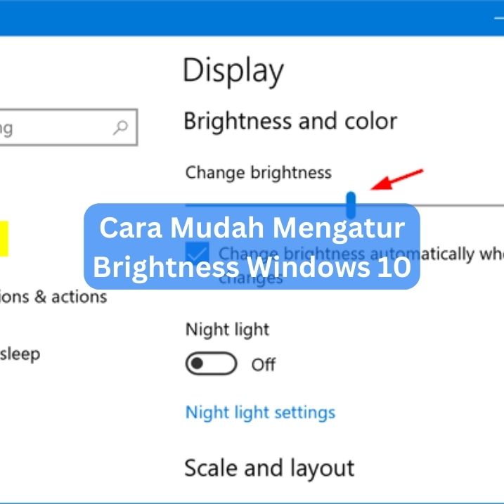 Cara Mudah Mengatur Brightness Windows 10