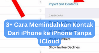 3+ Cara Memindahkan Kontak Dari iPhone ke iPhone Tanpa iCloud