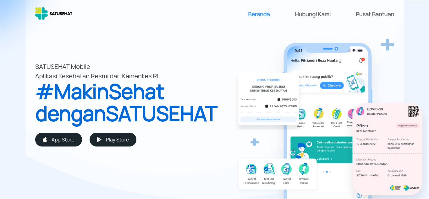 Aplikasi Satu Sehat Adalah? Simak Ulasannya Berikut!
